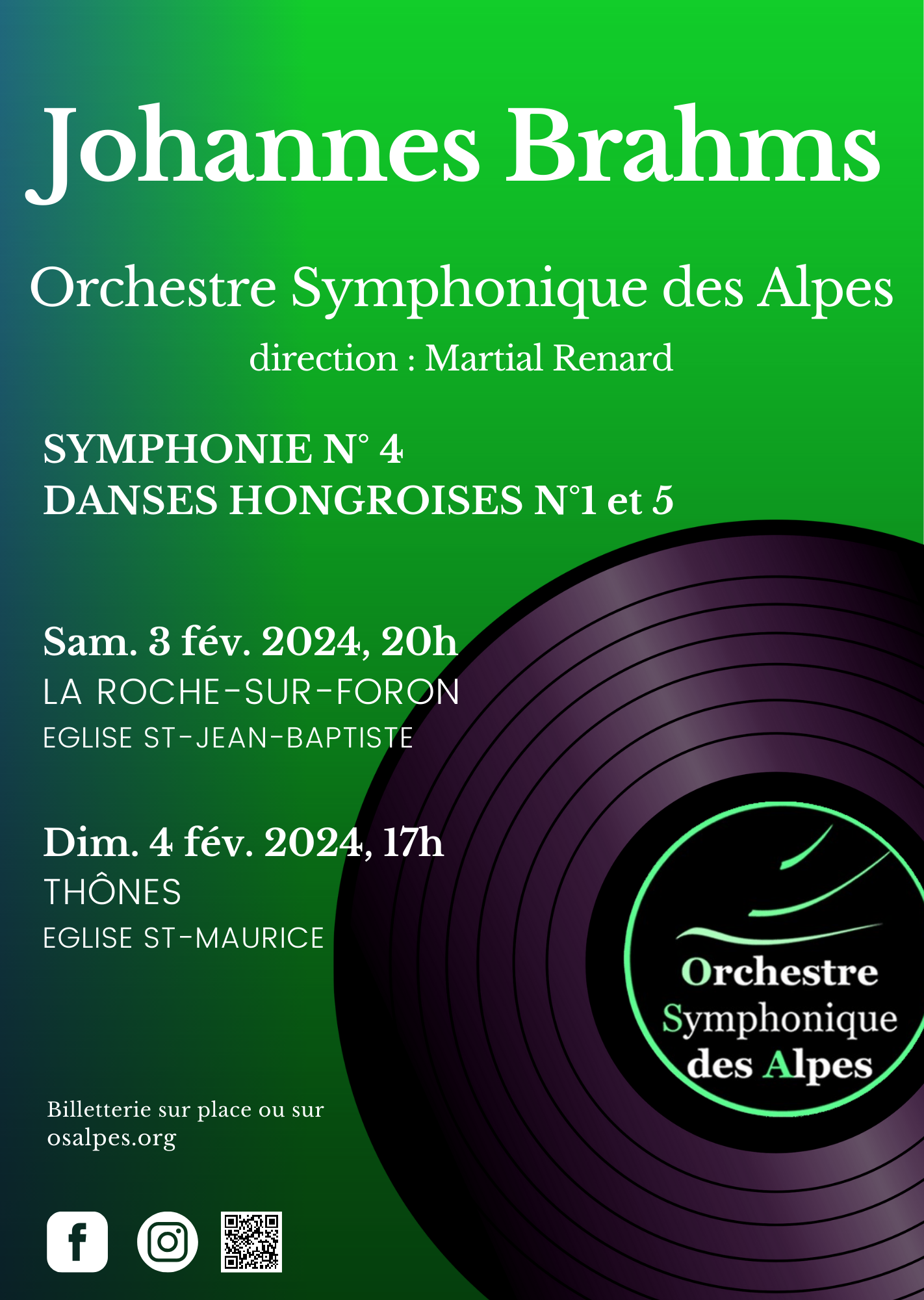 Johannes Brahms Orchestre Symphonique des Alpes Samedi 3 février 20h à l'Eglise de La Roche sur Foron Dimancche 4 février à 17:00 à l'Eglise de Thônes