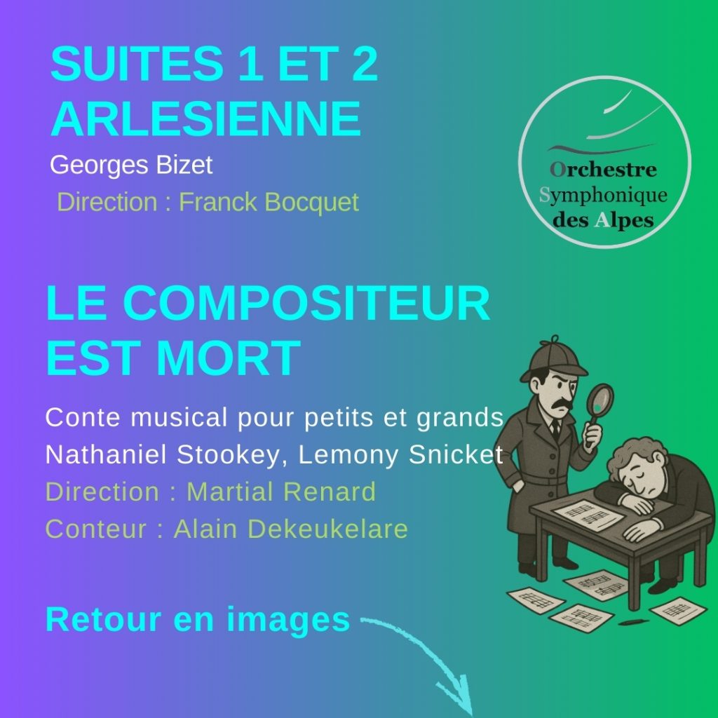 Le compositeur est mort, Stookey / Snicket
Direction M. renard
Conteur A. Dekeukelare
